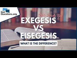 Exegesis to analyze the text.