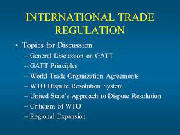 Regulating international trade