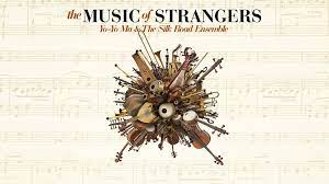 The Music of Strangers.