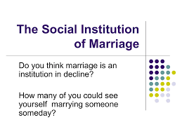 The institution of marriage. 2022 best The institution of marriage.