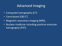 Advanced imaging modalities. 2022 Best Advanced imaging modalities.