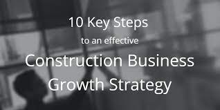 Construction Business Strategy. 2022 Best Construction Business Strategy.