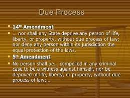 Criminal Cases and Due Process.