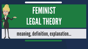 Feminist legal theories