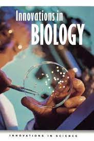 Innovations in biology. 2022 Best Innovations in biology.