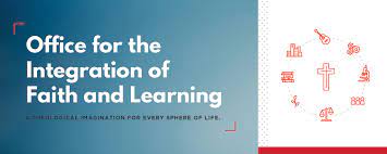 Integration of Faith and learning 2022 Best Integration of Faith and learning