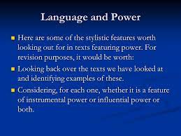 Language and power.
