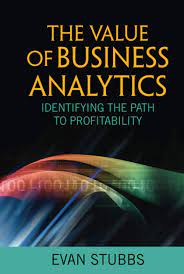 Value of business analytics