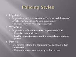 Watchman style of policing